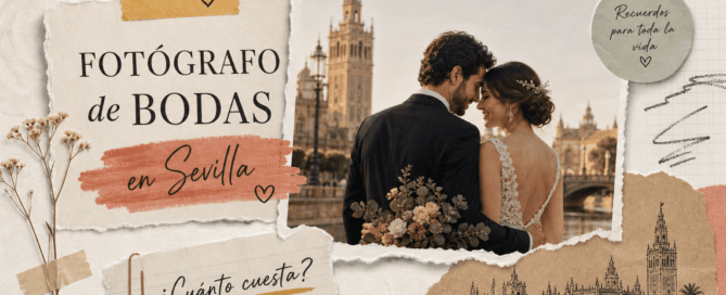 cuanto-cuesta-un-fotografo-de-bodas-en-sevilla-en-2026